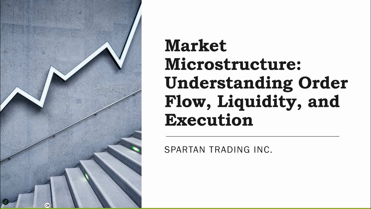 Masterclass 74 - Market Micro Structure