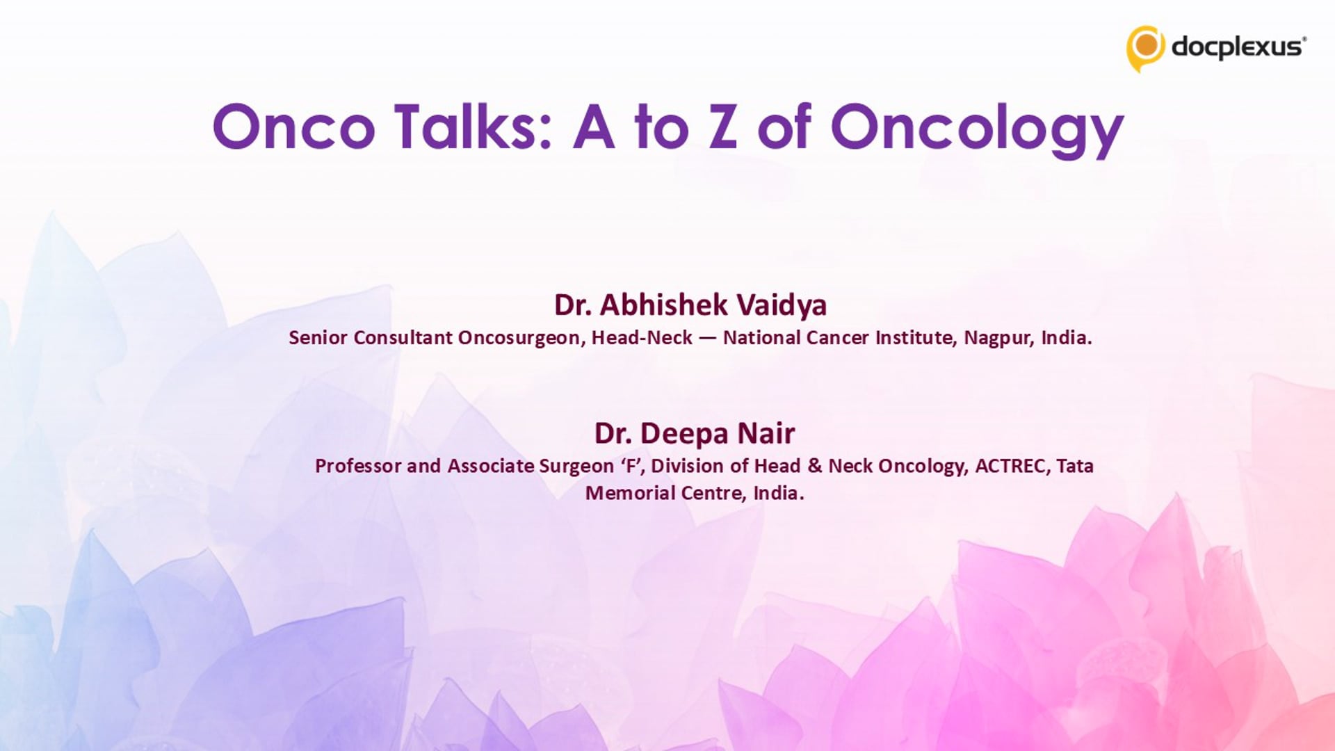 Onco Talks: A to Z of Oncology