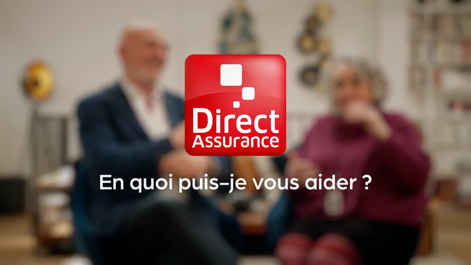 Direct Assurance - En quoi puis-je vous aider ? Rencontre Pascale et Bernard (8')