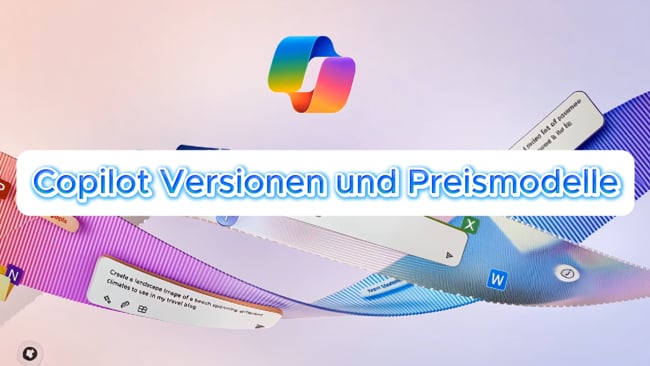 Copilot Versionen, Unterschiede und Preismodel