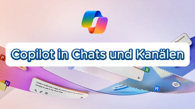 Copilot in Chats und Kanälen