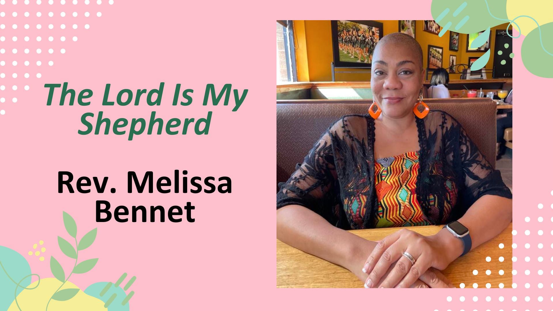 Sunday, Mar 2, 2025 - "The Lord is my Shepherd" with Rev. Melissa Bennet