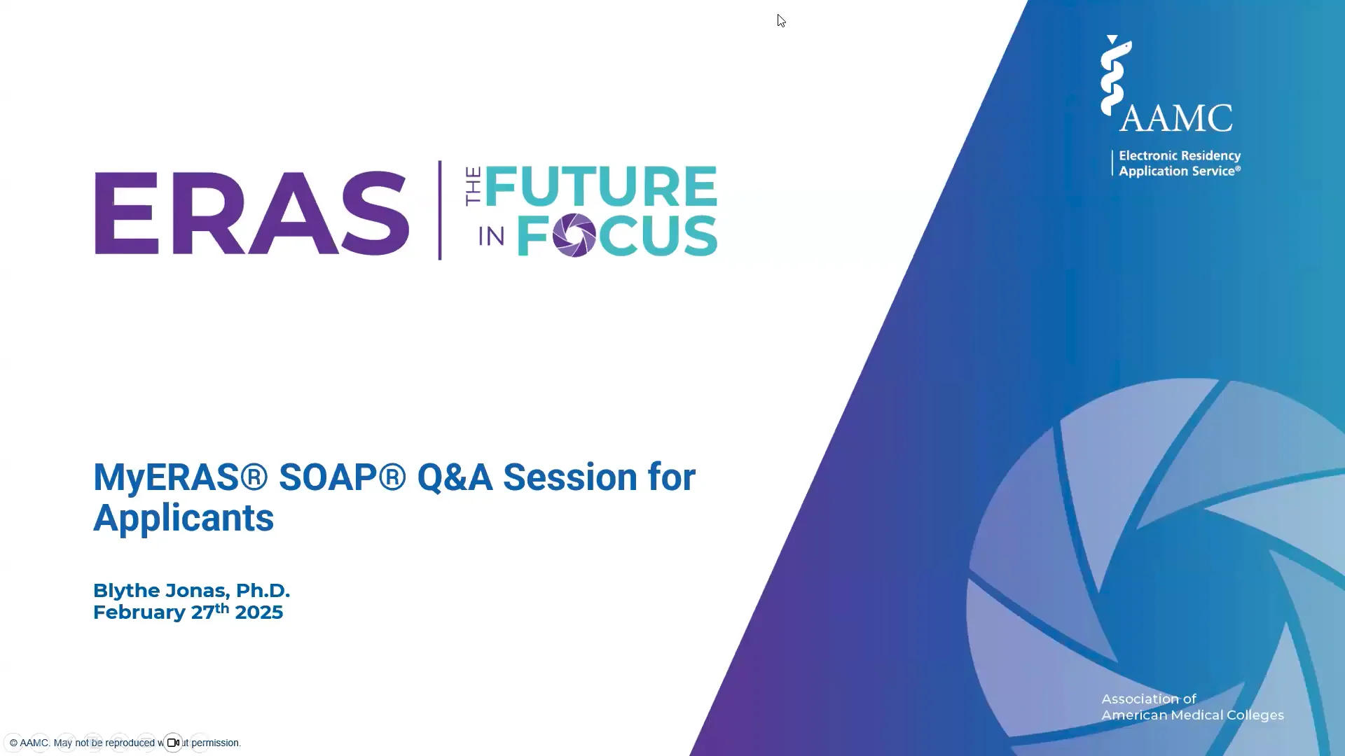 MyERASⓇ during SOAP Q&amp;A Session for Applicants in the 2025 ERAS Application Season