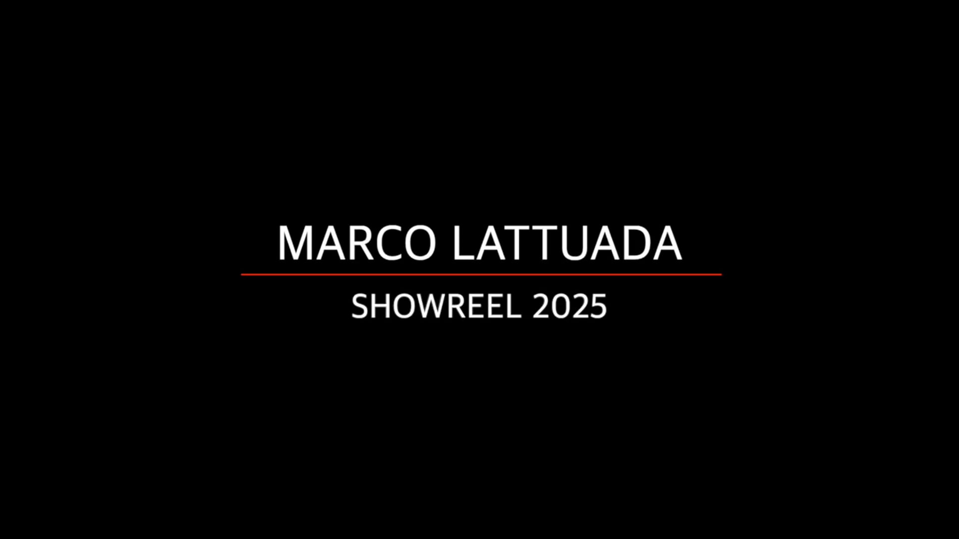 Marco Lattuada SHOWREEL 2025