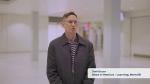 Hornbill - Customer Success Story (Joel Eaton - Head of Product - Learning)