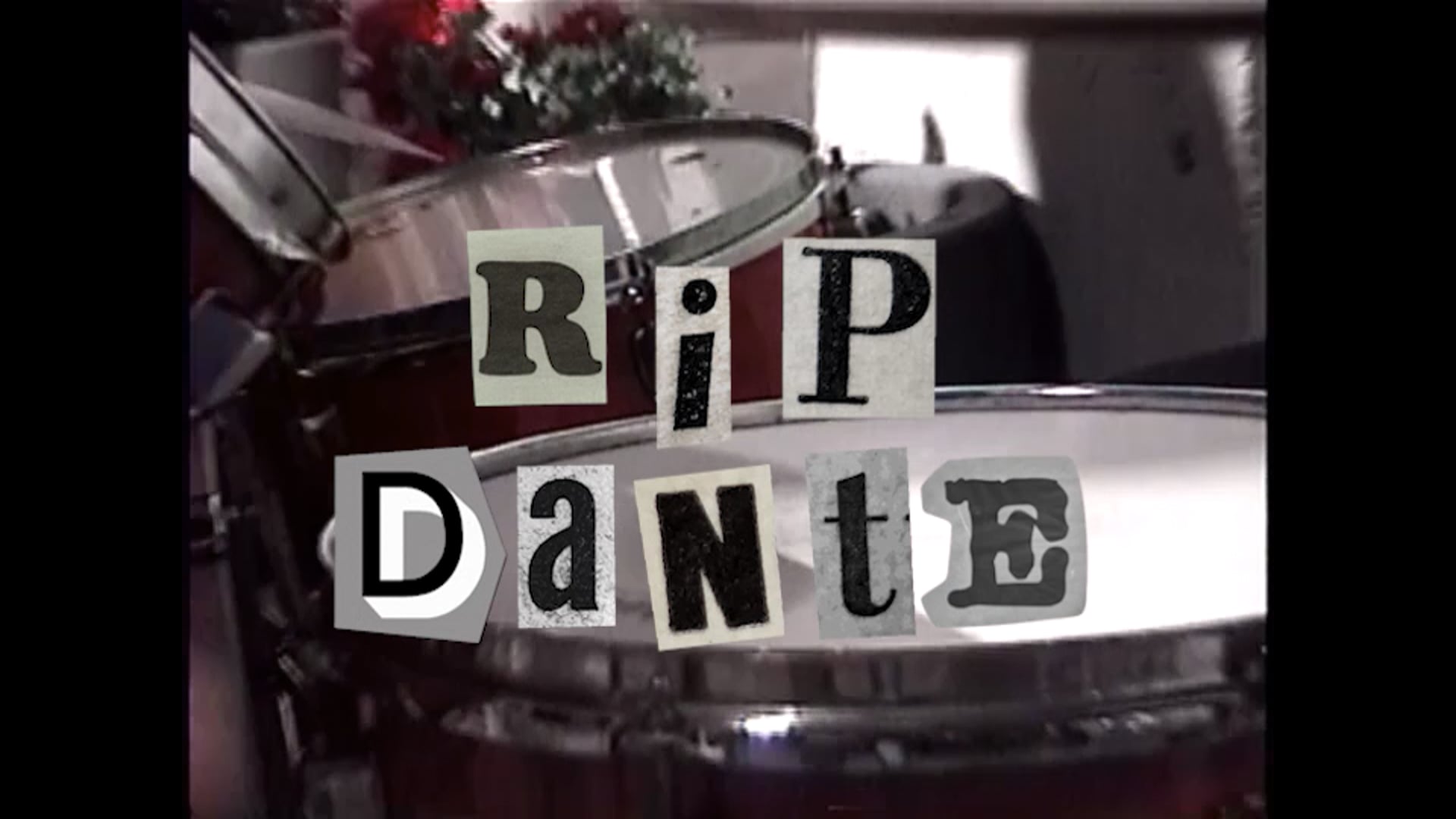 RIP Dante Promo