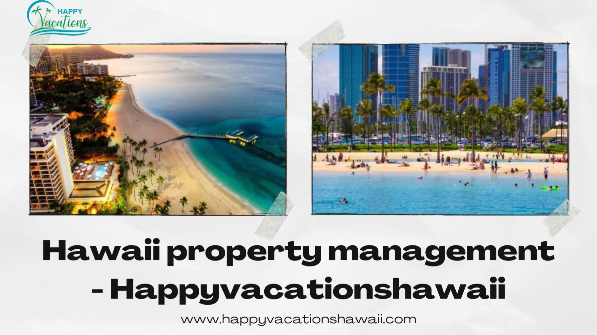 Hawaii property management - Happyvacationshawaii