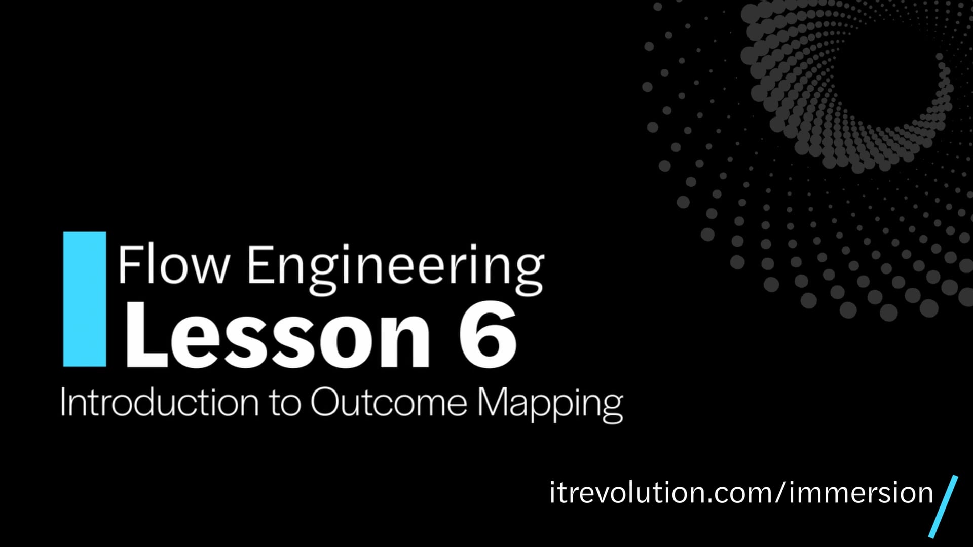 Module 2 / Lesson 6: Introduction to Outcome Mapping