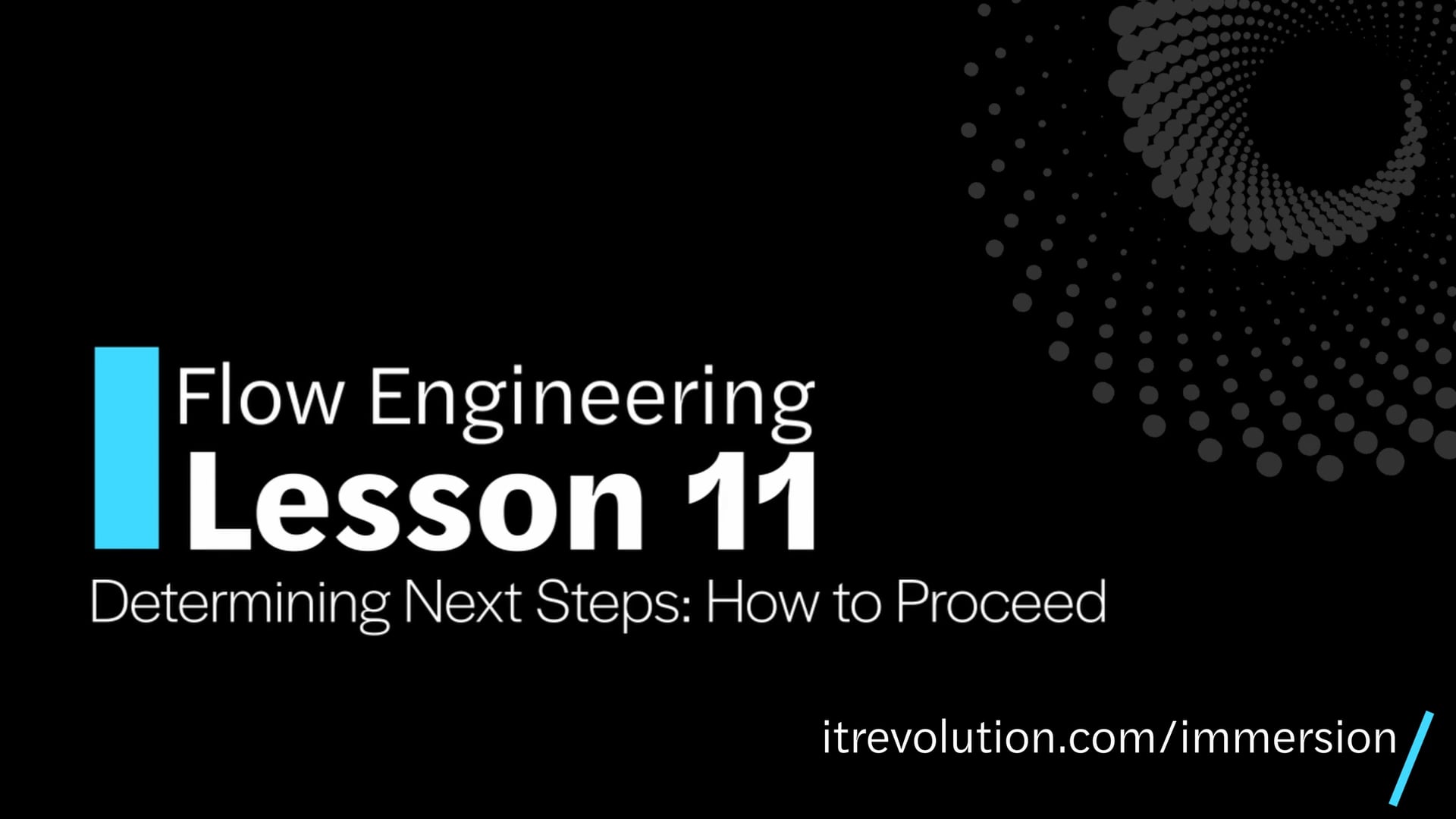 Module 2 / Lesson 11: Determining Next Steps