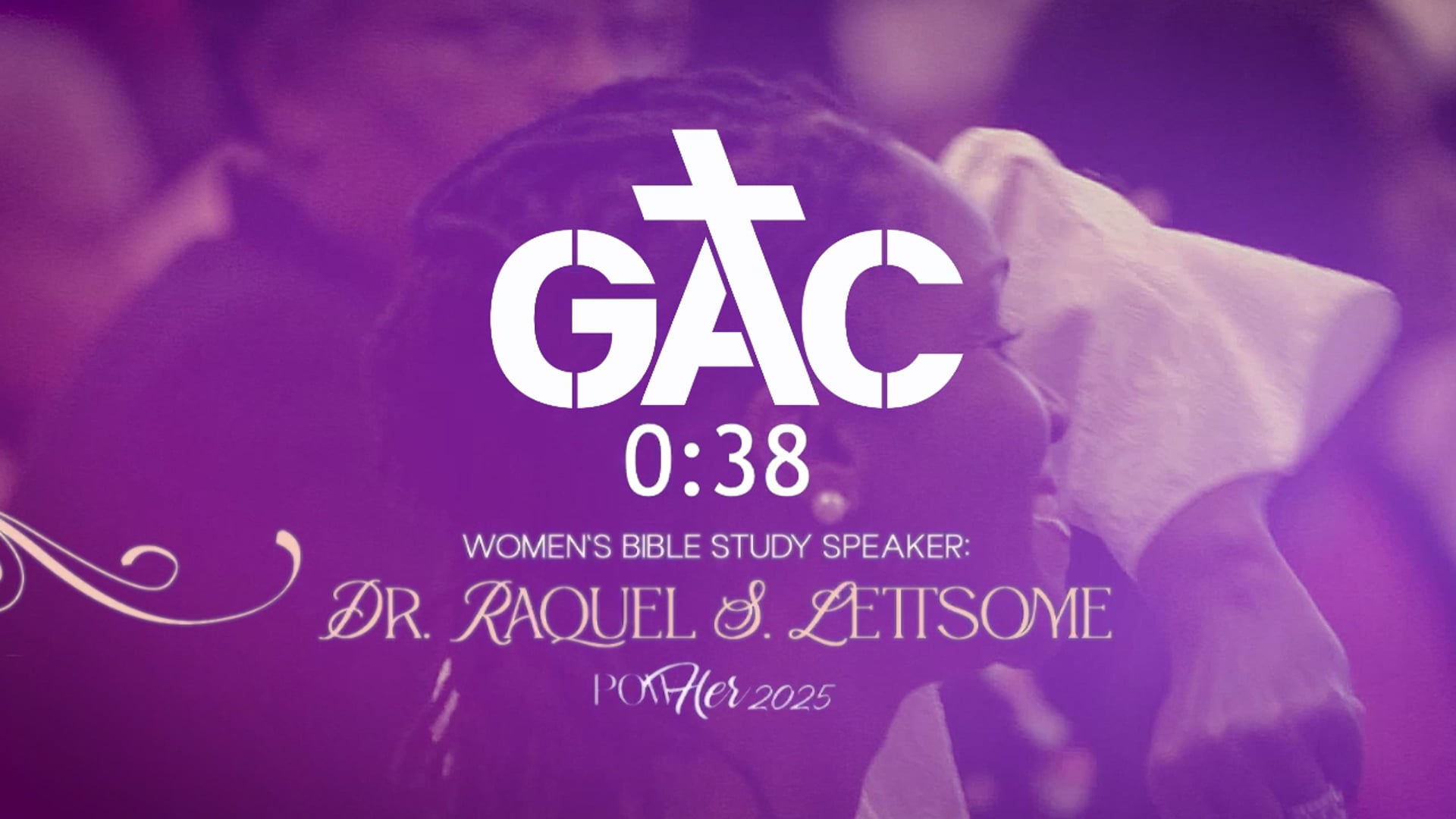 Week 1 | GAC Women Bible Study with Dr. Raquel Lettsome