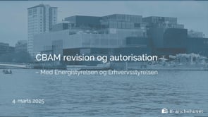 CBAM revision og autorisation med Energistyrelsen & Erhvervsstyrelsen
