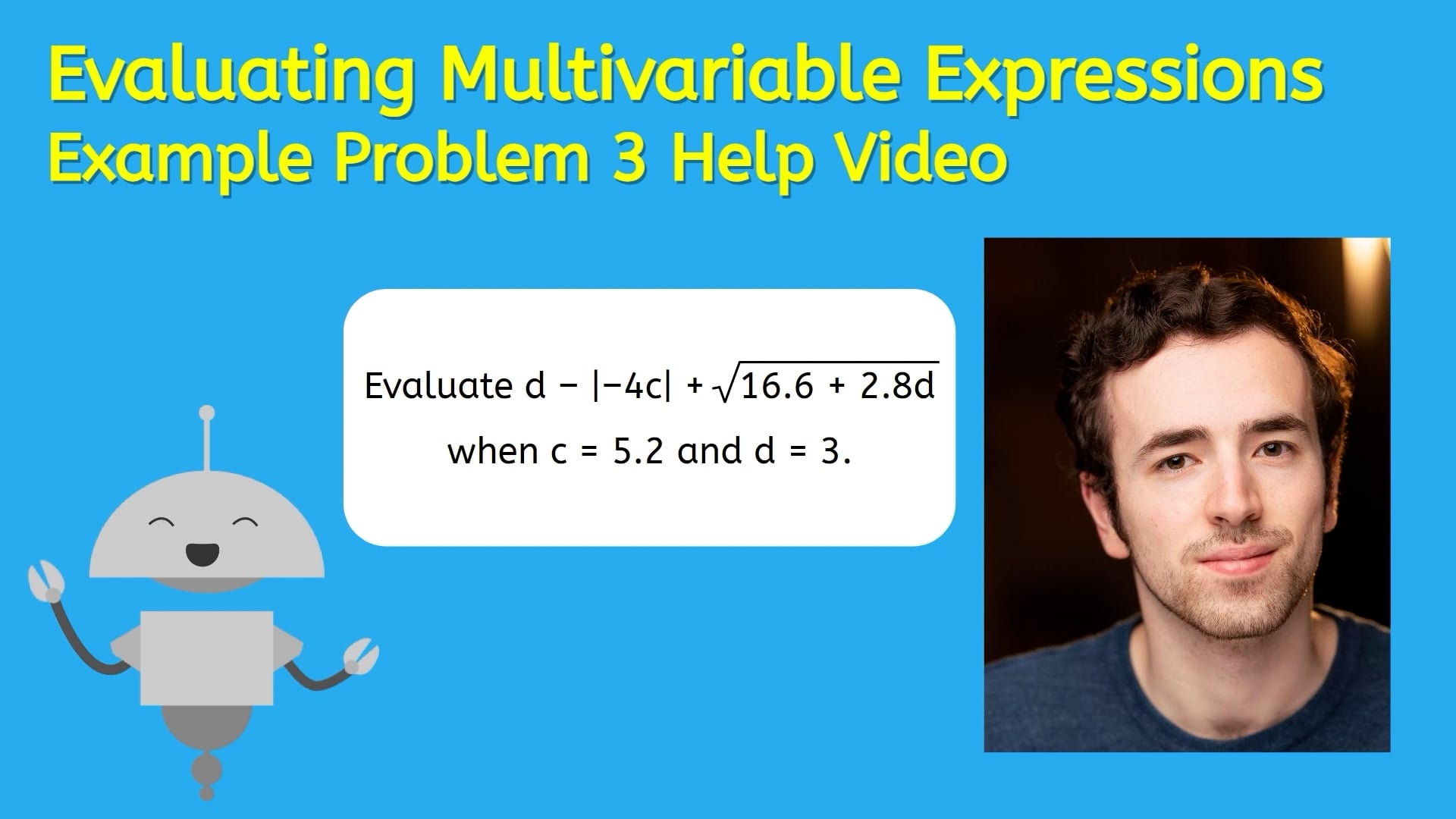 Evaluating Multivariable Expressions Example Problem 3 Help Video ...