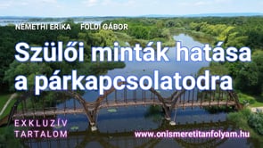 Szülői minták hatása a párkapcsolatodra