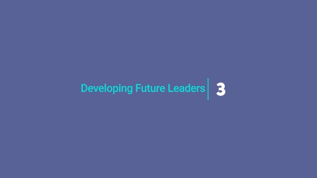 Module 03: Developing Future Leaders - Video Thumbnail