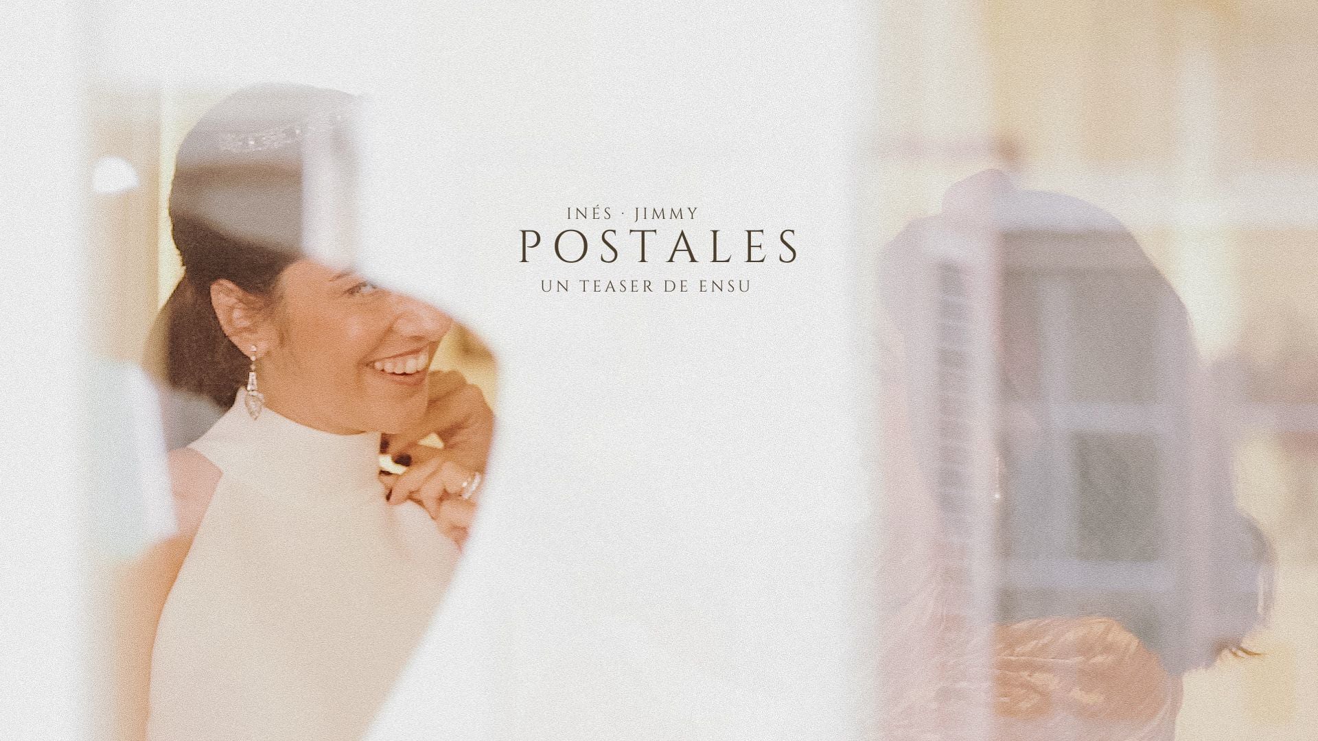 Postales de Inés y Jimmy — ENSU
