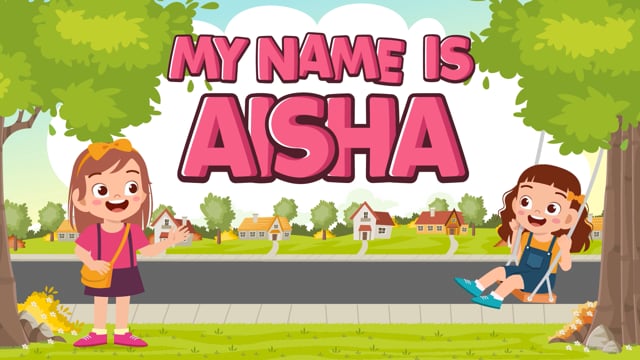 My Name is Aysha