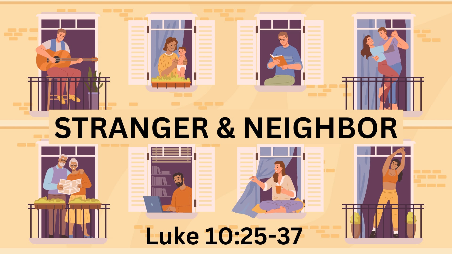 Sunday March 9, 9:30am "Stranger & Neighbor"