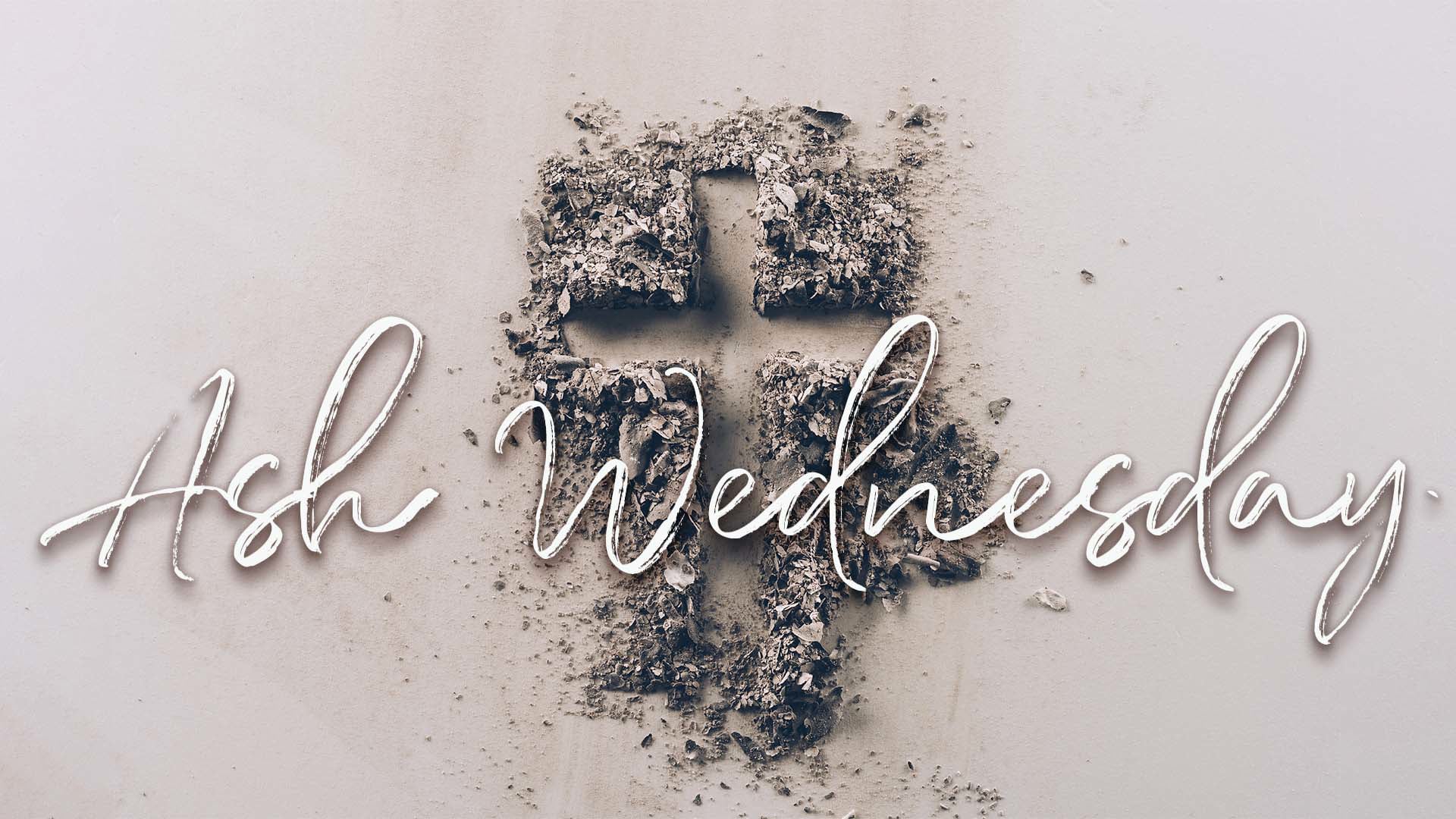 Ash Wednesday