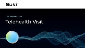 Mcleod - Suki Workflow: Telehealth Visit