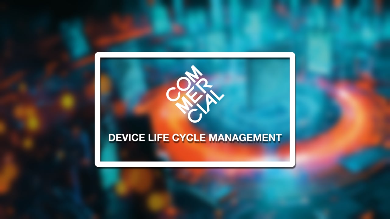Commercial - Life Cycle Management