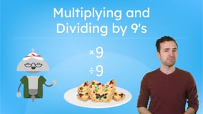 Multiplying and Dividing by 9s