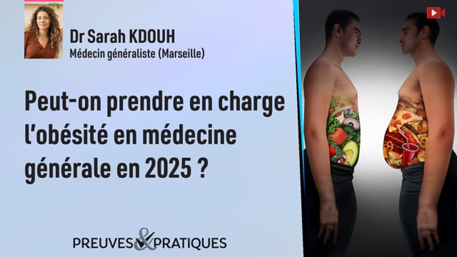 Peut-on prendre en charge l’obésité en médecine générale en 2025 ?