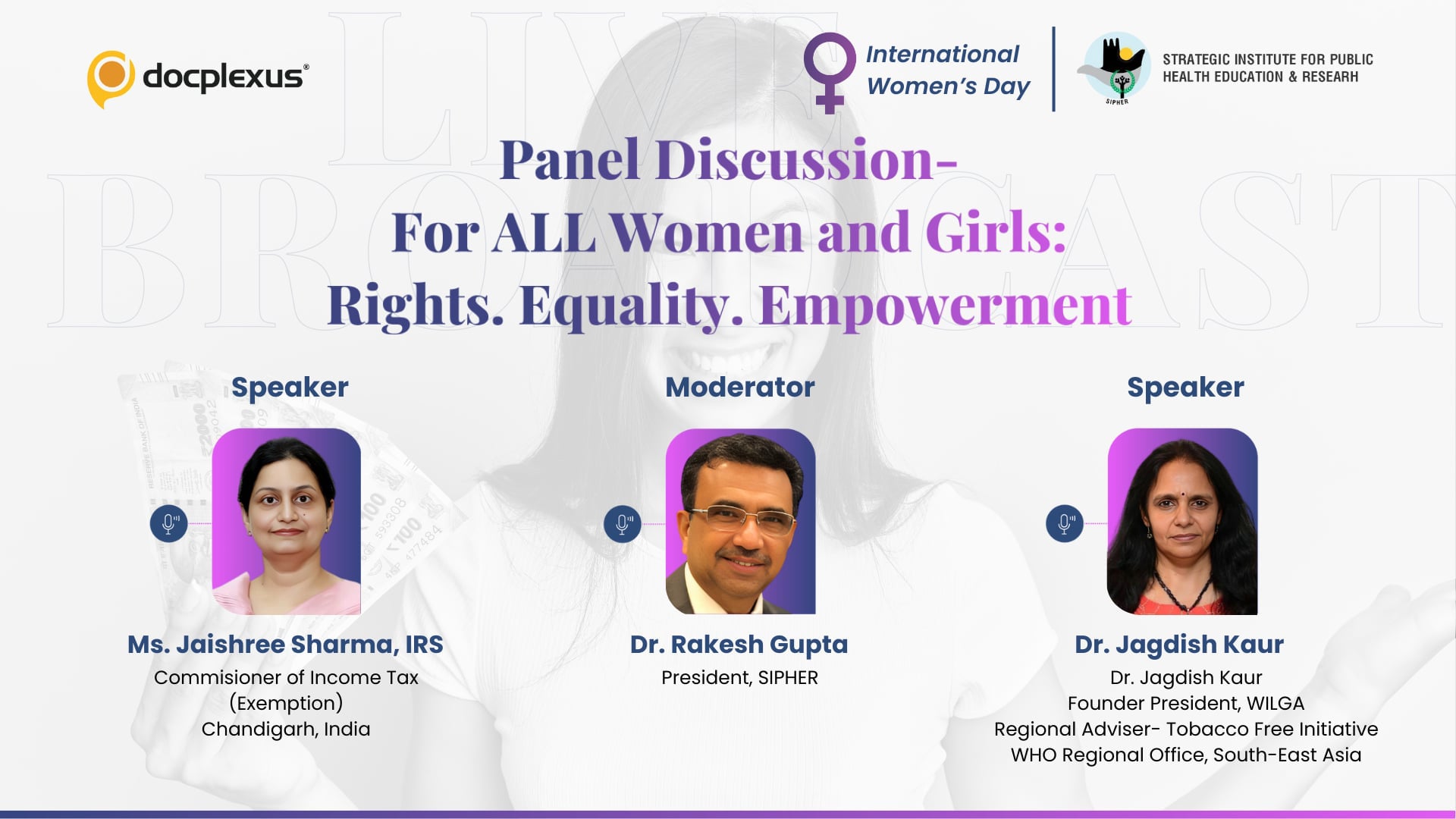 Panel Discussion- For ALL Women and Girls: Rights. Equality. Empowerment