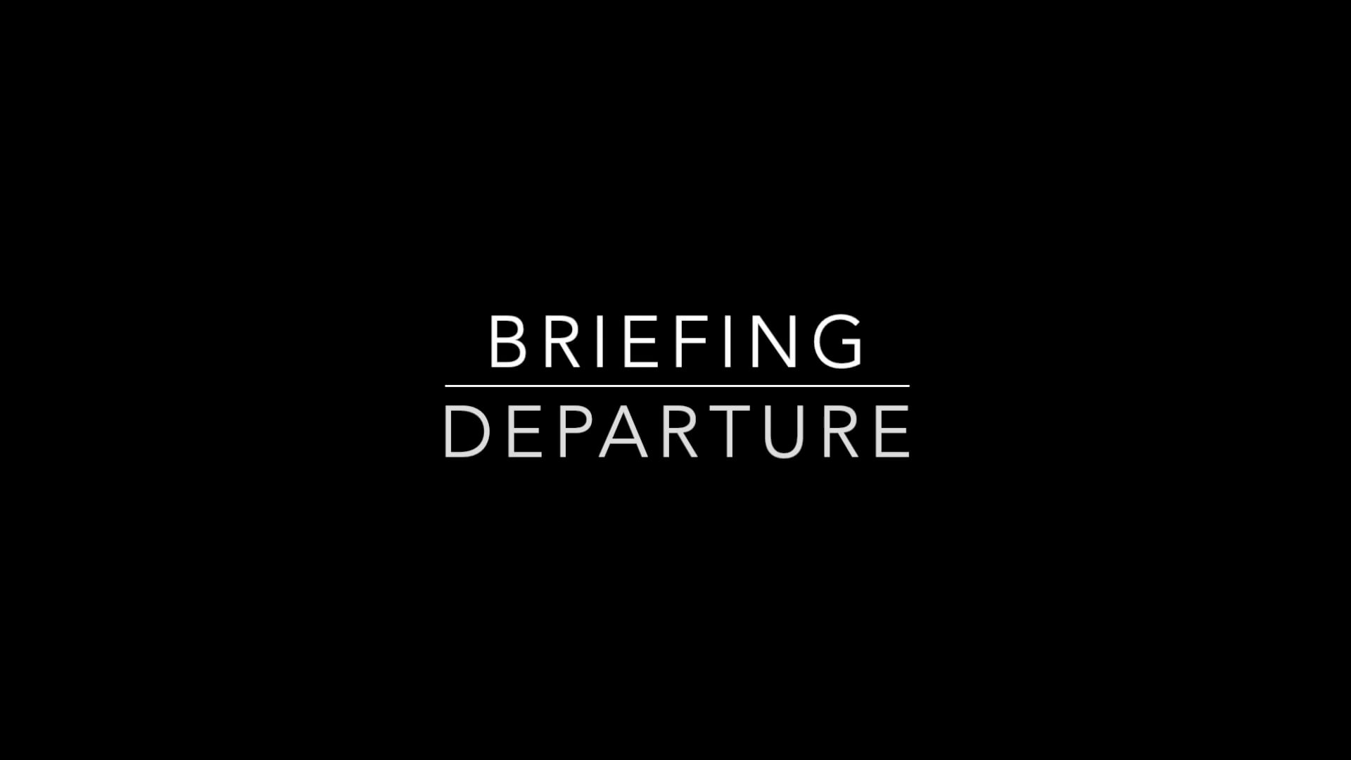Departure Brief