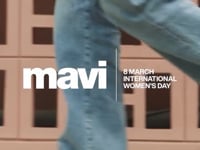 Mavi Denim - International Women's Day