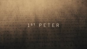 1st Peter - Week 1