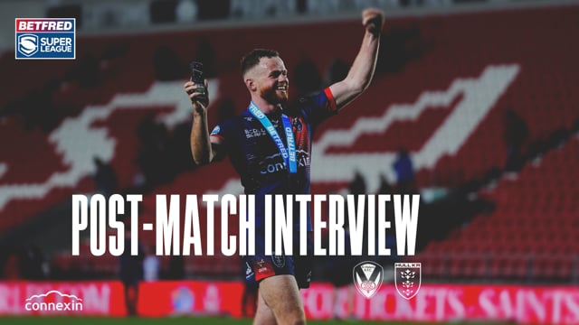 “I can't thank the fans enough! - St. Helens Post-Match Interview - Joe Burgess