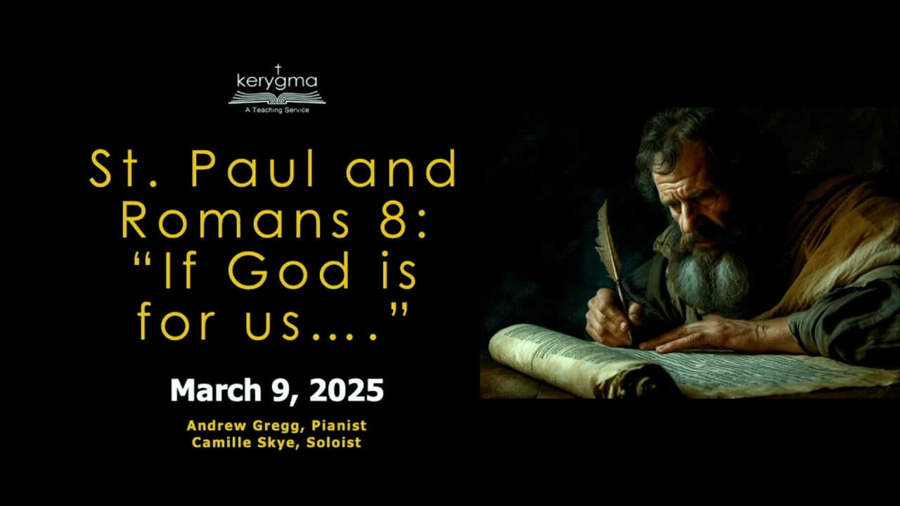 St. Paul and Romans 8: "If God Is for Us"