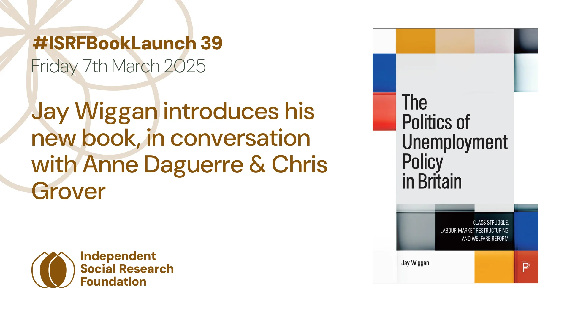 The Politics of Unemployment Policy in Britain | 7th March