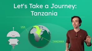 Lets Take a Journey: Tanzania