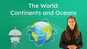 The World: Continents and Oceans