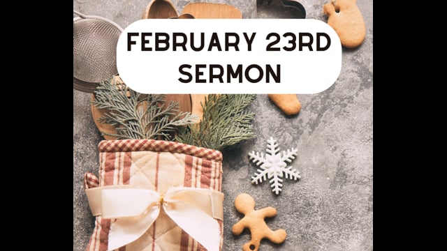 February 23rd Sermon