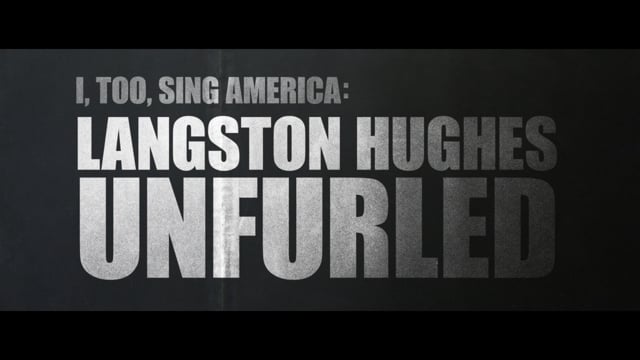 Langston Hughes Unfurled