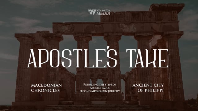 Macedonian Chronicles : Retracing the Steps of Apostle Paul’s Second Missionary Journey (Ancient City of Philippi) & Christian Lifestyle: How to Win our Families?