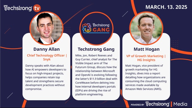 Techstrong TV - March 13, 2025