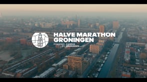 Halve Marathon Groningen powered by Campus Groningen - promovideo