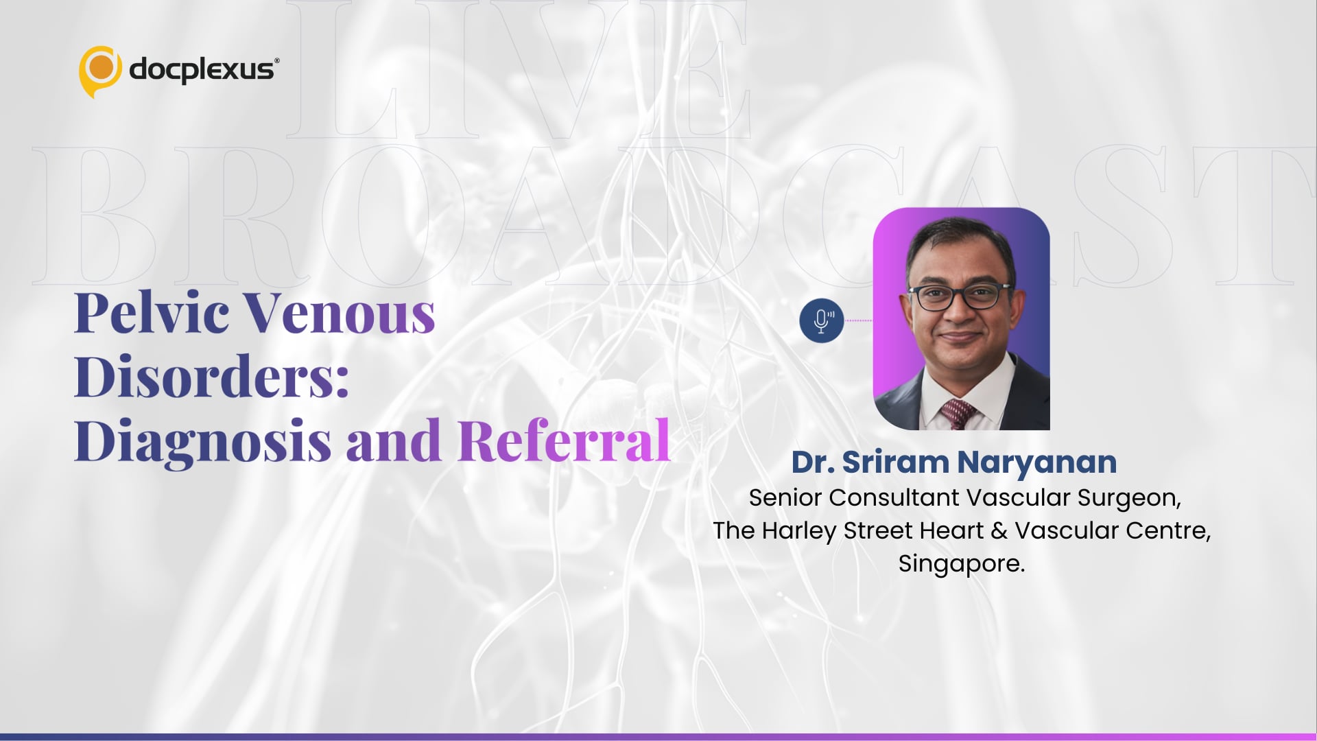 Pelvic Venous Disorders: Diagnosis and Referral