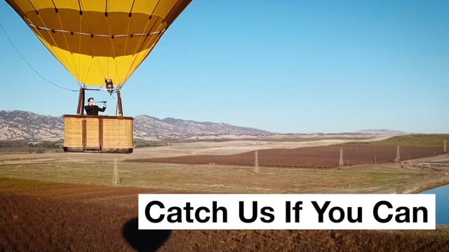 Catch Us If You Can
