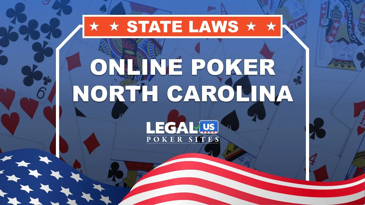 Can You Play Online Poker in North Carolina?