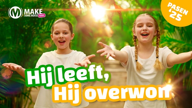 Hij leeft, Hij overwon (Videoclip)