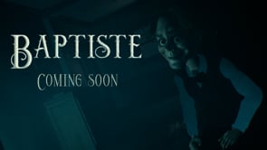 Baptiste – trailer 2