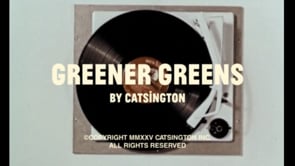 CATSINGTON - greener greens (Home movies)