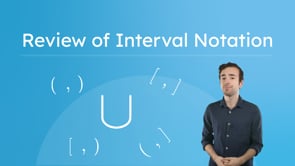 Review of Interval Notation