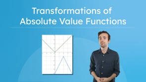 Transformations of Absolute Value Functions
