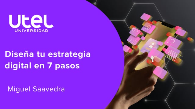 Diseña tu estrategia digital en 7 pasos
