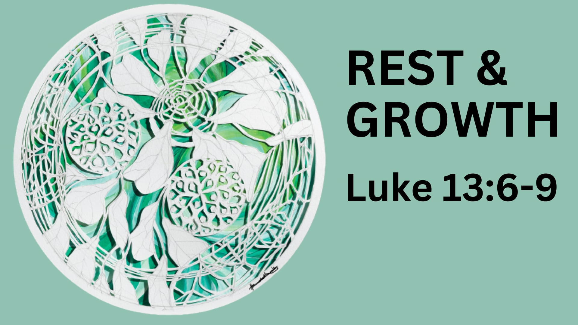 Sunday March 23, 9:30am "Rest & Growth"